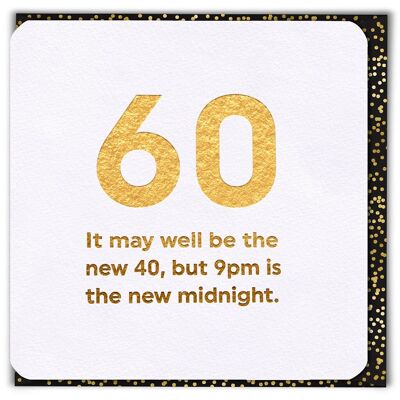 Funny Birthday Card - 60 New 40 Age