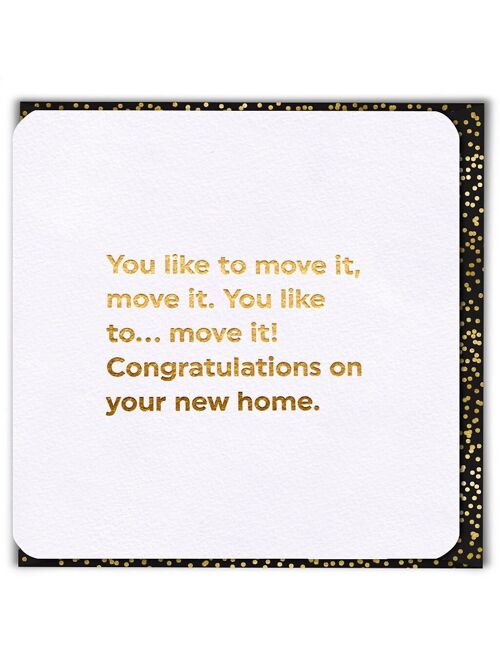 Funny Moving Card - Move It New Home
