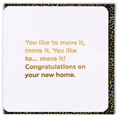 Lustige Umzugskarte – Move It New Home