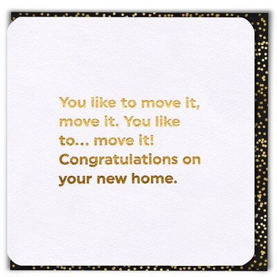 Lustige Umzugskarte – Move It New Home