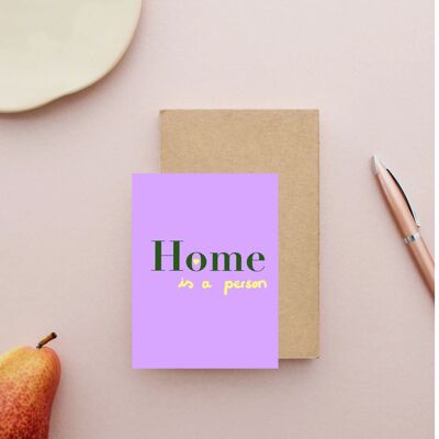Home is person postcard