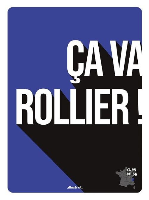 Ça va rollier - 20x30cm