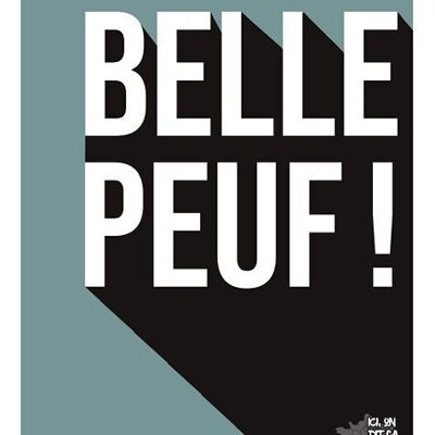 Belle peuf - carte postale - 10x15cm