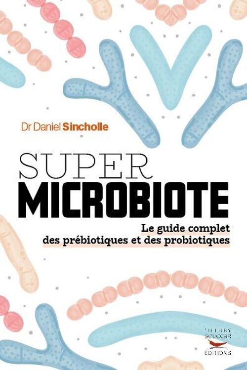 Super microbiote