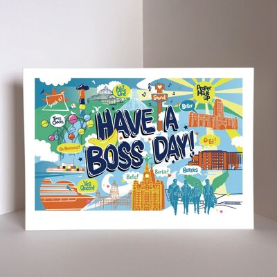 Stampa artistica Have A Boss Day (blu).