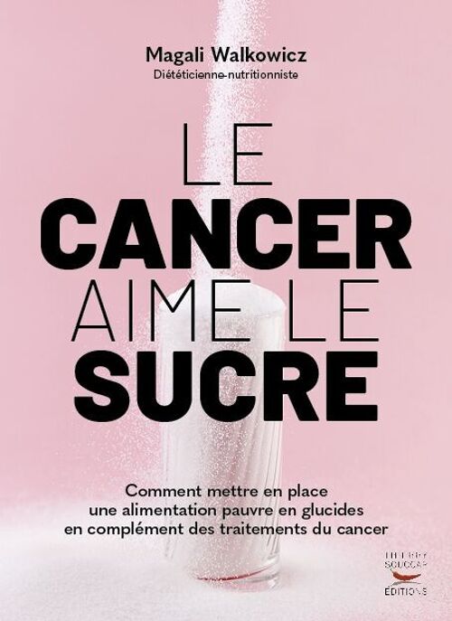 Le cancer aime le sucre