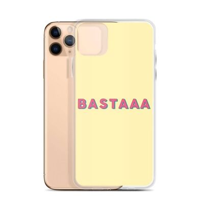 Cover "Bastaaa"__iPhone 11 Pro Max