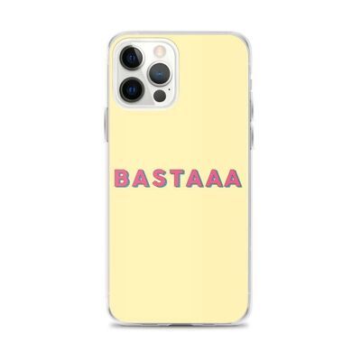 Cover "Bastaaa"__iPhone 12 Pro Max