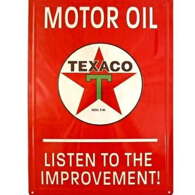 TEXACO Motoroil Listen to Improvment 30 x 43 cm