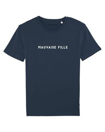 T-shirt "Mauvaise fille" 5