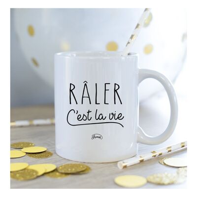 RALER C'EST LA VIE