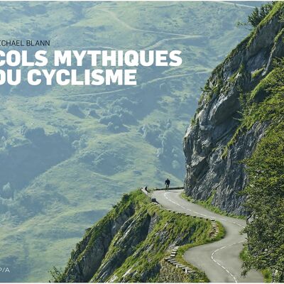 LIVRE - Cols mythiques du cyclisme