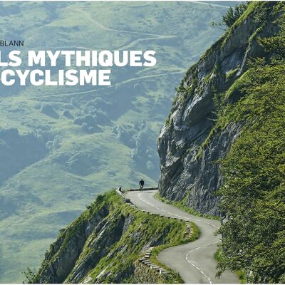 LIVRE - Cols mythiques du cyclisme