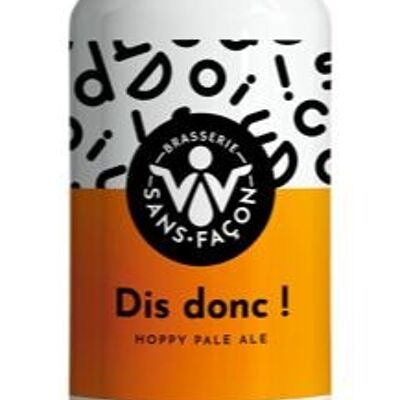 Hoppy Pale Ale-Dis Donc! Brasserie sin Façon 33cl