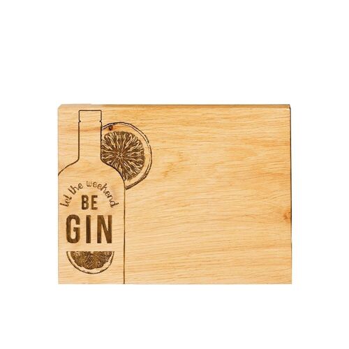 Oak Bar Board - Let the Weekend Be Gin