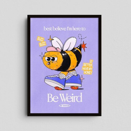 Giclée Art Print - Be Weird - Purple - My Sunbeam