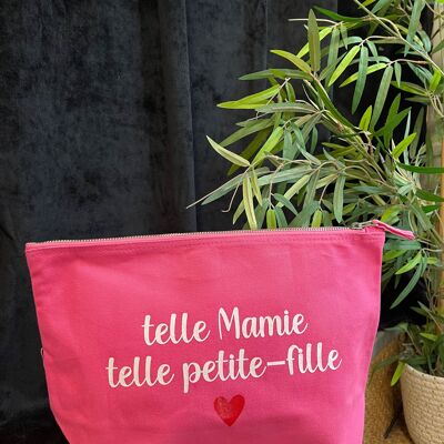 Trousse de toilette XL " Telle mamie telle petite-fille"