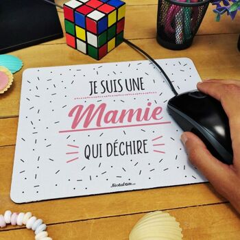 Tapis de souris "Mamie qui déchire"   -  Cadeau Grand-Mère 1