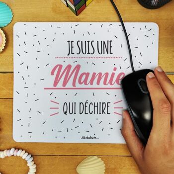 Tapis de souris "Mamie qui déchire"   -  Cadeau Grand-Mère 4