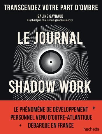 LIVRE A COMPLETER - Le journal du shadow-work 1