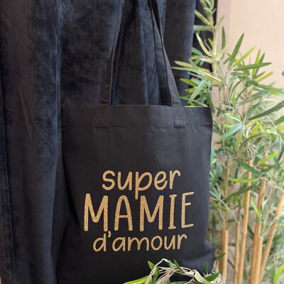 Tote bag " Super mamie d'amour"