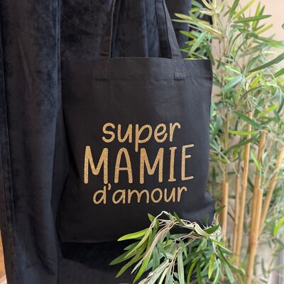 Tote bag " Super mamie d'amour"