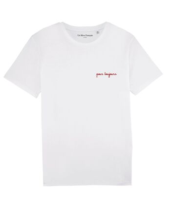 T-shirt "Pour toujours" 3