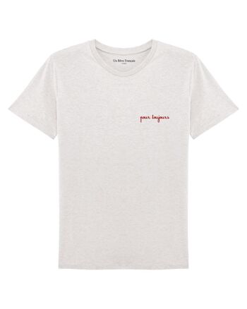 T-shirt "Pour toujours" 4