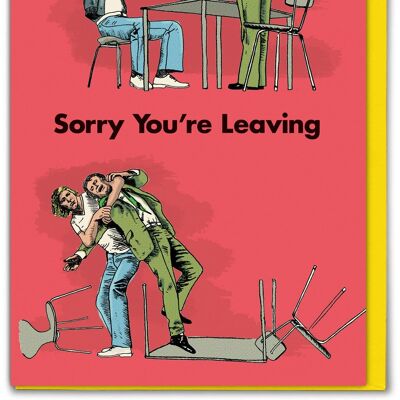 Lustige „Sorry You're Leaving“-Karte von Modern Toss