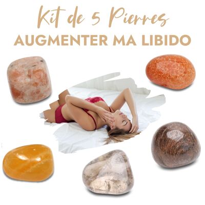 Kit de 5 pierres “Augmenter ma libido”