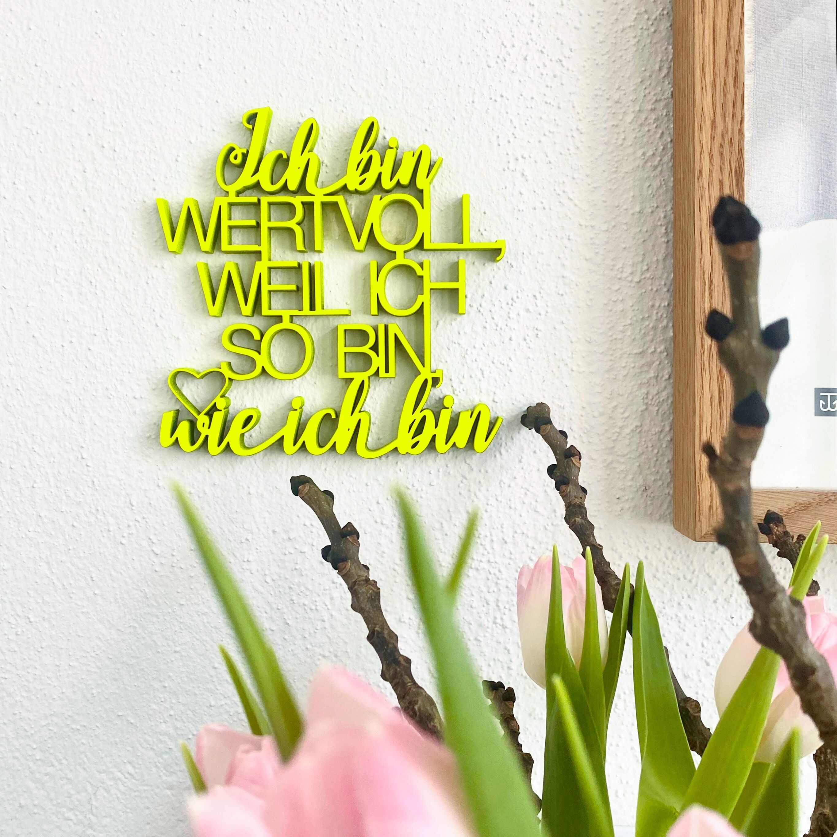 Ich bin wertvoll, weil ich so bin wie ich bin - Gr. M