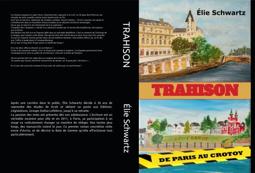 Nouveau roman policier d'Élie Schwartz, « Trahison ». À paraître le 22 mars 2024. Avec Les éditions du Solange.