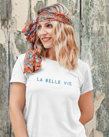 T-shirt "La belle vie" 1