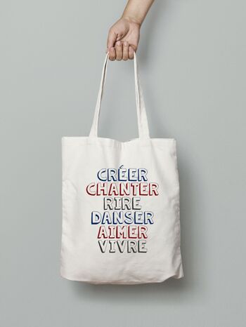 Tote bag "Créer chanter rire danser aimer vivre" 2