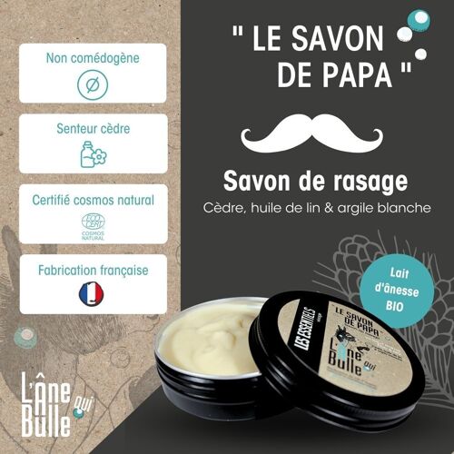 Savon de rasage au lait d'ânesse Le savon de papa -Cèdre et argile blanche-