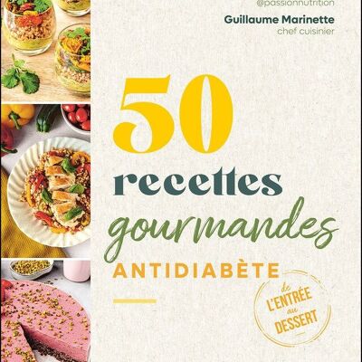 50 Gourmet-Rezepte gegen Diabetes