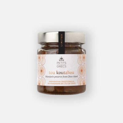 Tou Koutaliou Chios Mandarin - Traditional Greek sweet preserve