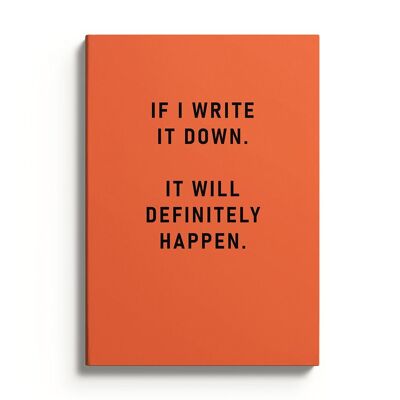 Definitely Happen Notebook (10419)