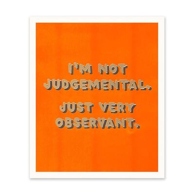 Judgemental Art Print (11047)