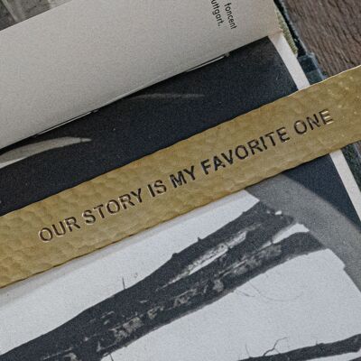 Brass bookmark "Our story is my favorite one" #MP008