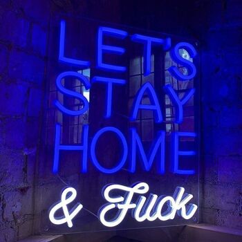 Restons à la maison et F*ck' Blue LED Néon mural 3