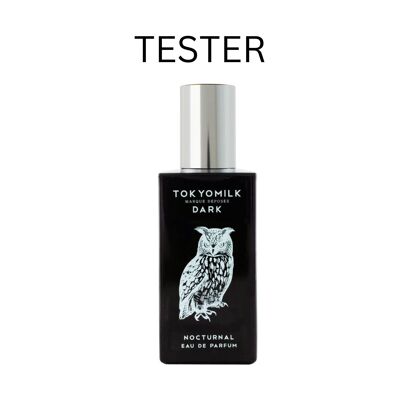 Tokyomilk Foncé Nocturne No.34 TESTER d'Eaux de Parfum