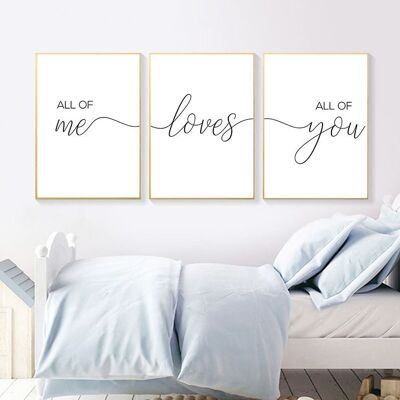 Set de 3 carteles: All of me love all of you - Póster para decoración de interiores
