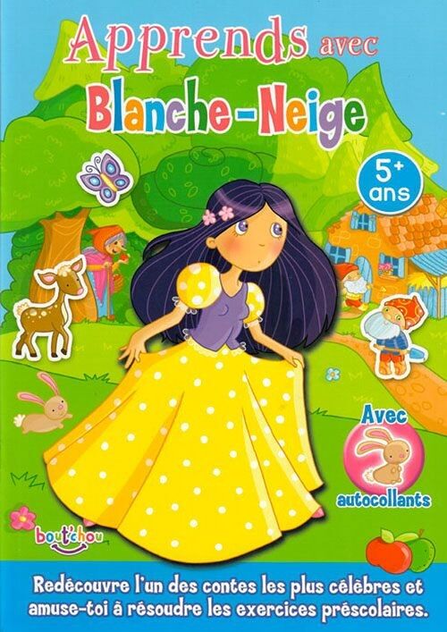 LIVRE - APPRENDS AVEC LES CONTES : BLANCHE NEIGE