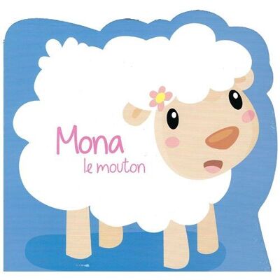 BOOK - MY LITTLE FRIENDS: MONA THE SHEEP