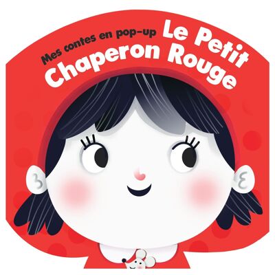 LIVRE - MES CONTES EN POP-UP : LE PETIT CHAPERON ROUGE