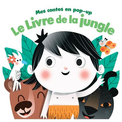 LIVRE - MES CONTES EN POP-UP : LE LIVRE - DE LA JUNGLE