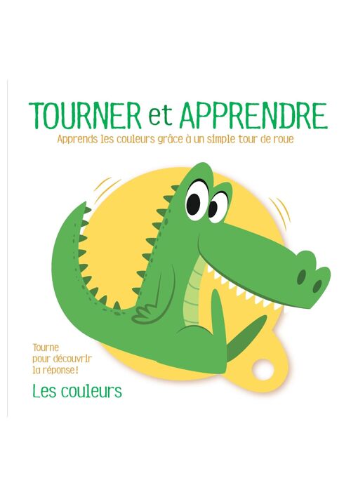 LIVRE - TOURNER ET APPRENDRE : LES COULEURS