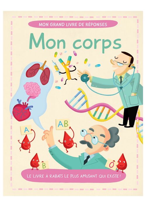 LIVRE - MON GRAND LIVRE - DE REPONSES : MON CORPS