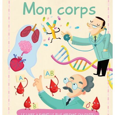 LIVRE - MON GRAND LIVRE - DE REPONSES : MON CORPS